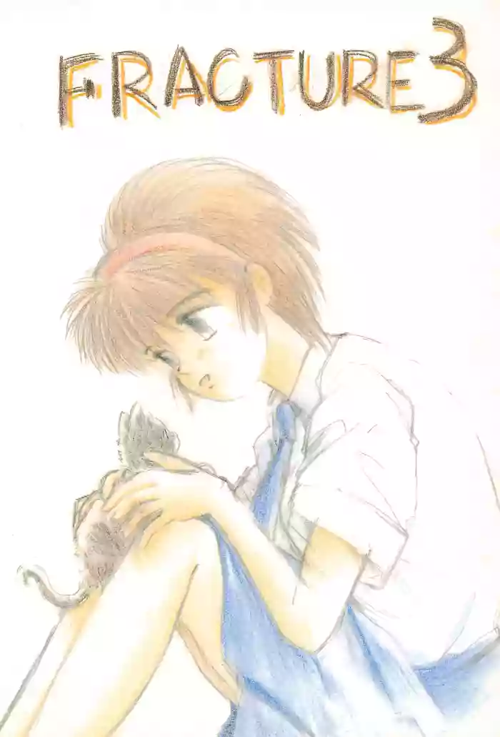 FRACTURE 3