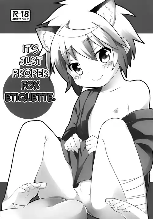 (C87) [Rideshion (Kazushi)] Kitsune no Tashinami da yo. | It's Just Proper Fox Etiquette. [English] {Chin²}