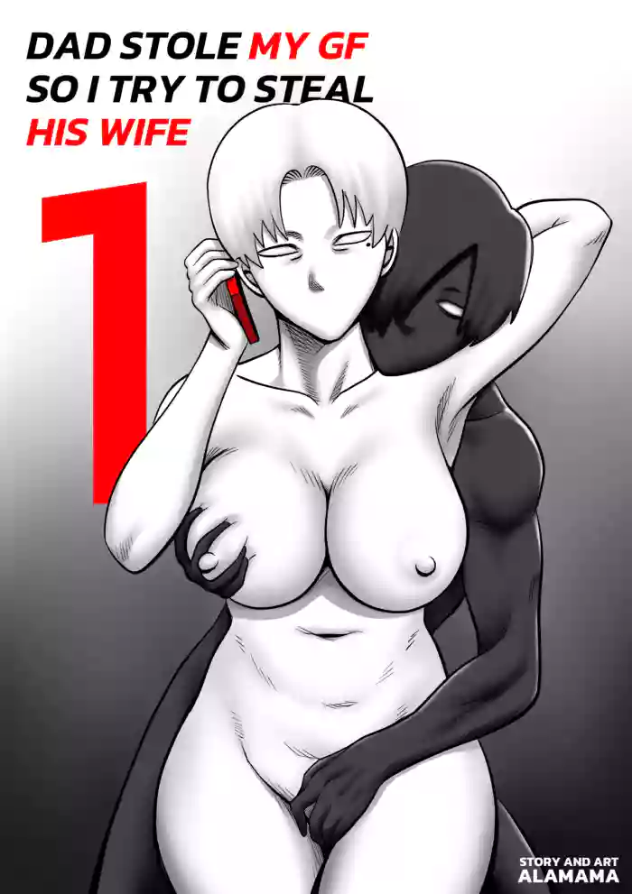 Dad stole My GF so I try to steal His Wife #1