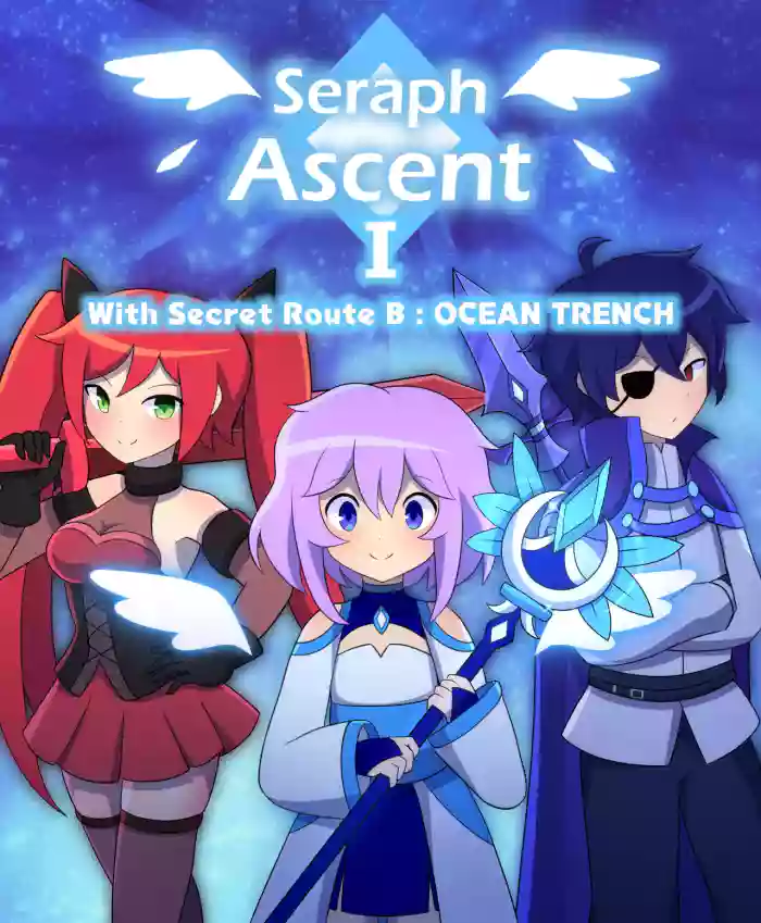 Seraph Ascent Chapter 1 With Secret Route B : OCEAN TRENCH