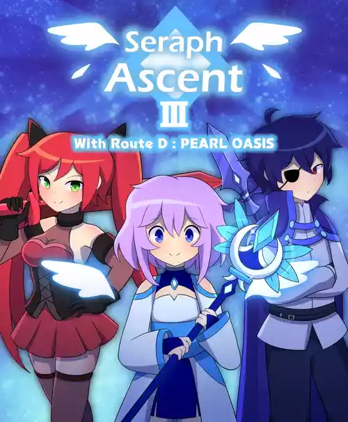 [LAZZYSIN] Seraph Ascent Chapter 3 With Route D : PEARL OASIS