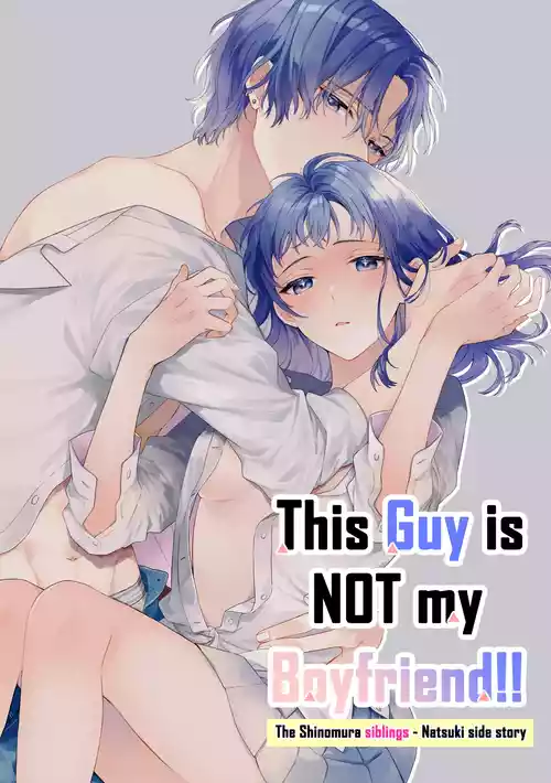 [ClockLord (Suzushiro Nerita)] Kono Hito Kareshi ja Arimasen!! (4) ~Shinomura Kyoudai no Mukashibanashi side Natsuki~ | This Guy is NOT my Boyfriend!! ~The Shinomura siblings: Natsuki side story~ [English] [Rupee]