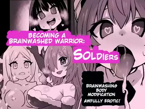 [Sekki Kettle Jidai (Sekki Kettle)] Sennou Kaizouhei to Naru Senshi-tachi | Becoming a Brainwashed warrior: Soldiers [English] [Kani-sama]