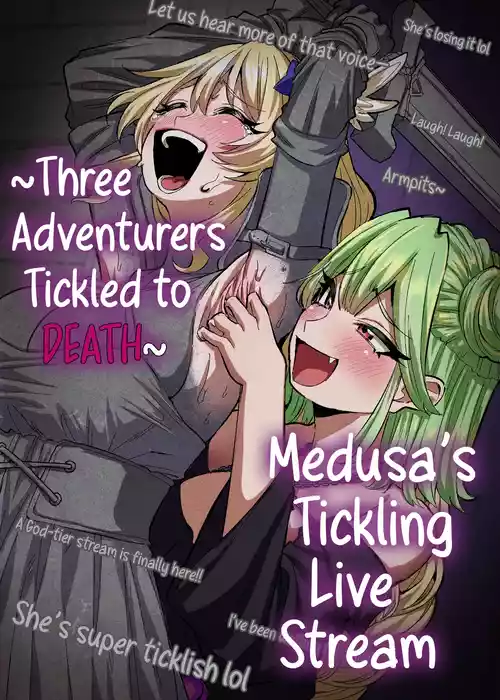 [Muriyari egao (Sasa)] Medusa Kusuguri Haishin ~3-nin no Boukensha-chan, Shinuhodo Kusugutte Mita!~ | Medusa's Tickling Live Stream ~Three Adventurers Tickled to Death~ [English]