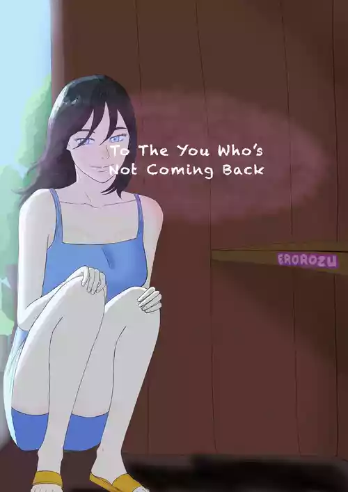 [EroRozu]To The You Who’s Not Coming Back Chapter 1