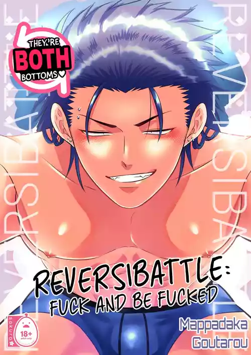 [Mappadaka Goutarou] Reversibattle~ Fuck and Be Fucked  {EN}