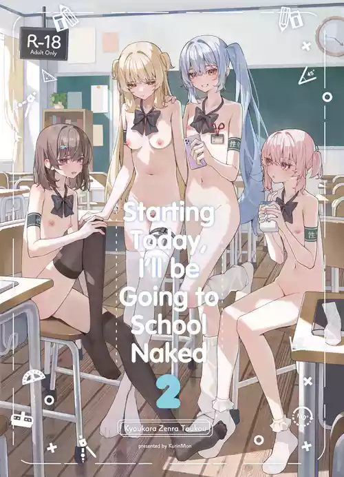 [Saki Rinku] Kyou Kara Zenra Toukou 2 | Starting Today, I'll be Going to School Naked 2 [English] [Ongoing]