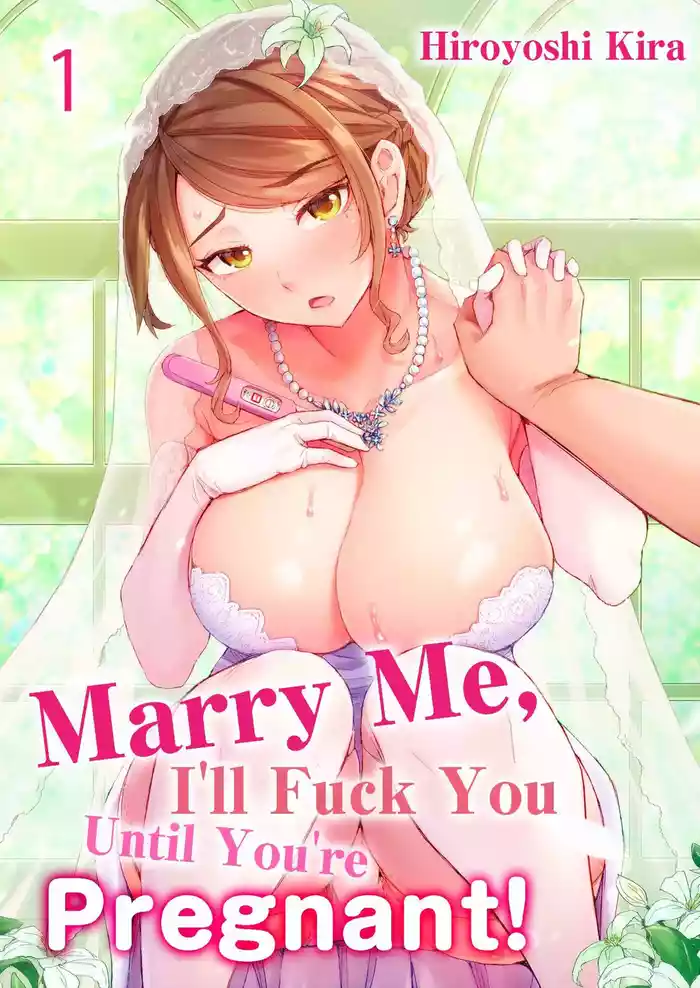 Dekichau made Kon ~Bijo Doctor to Zuppuri Haramase Seikatsu | Marry Me, Ill Fuck You Until You're Pregnant! Vol. 1-3