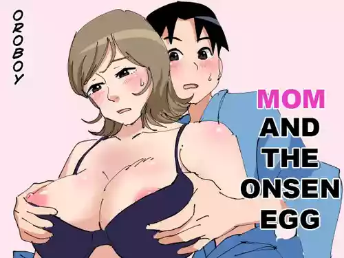 [Oroboy] Mama to Onsen Tamago | Mon and the onsen egg [English]