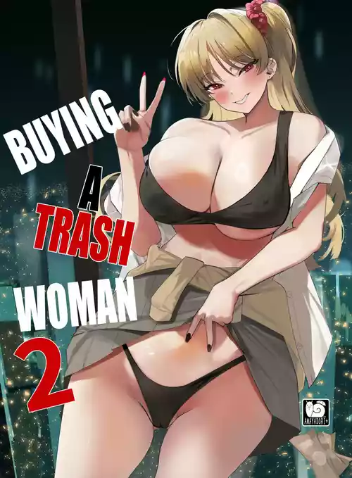 [AMAYADORI+ (Harenochiame)] Kuzu Onna o Kau 2 | Buying a trash woman 2 [English] [Fallen Games] [Digital]