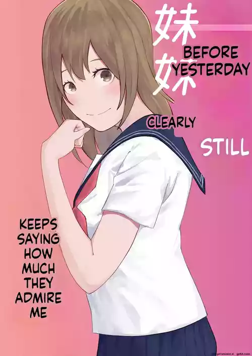 [Ohiya Horoyoi] Kinou Made wa Imouto no Otehon datta | Before Yesterday Clearly Still Keeps Saying  How much They Admire Me  [English] [MTL]