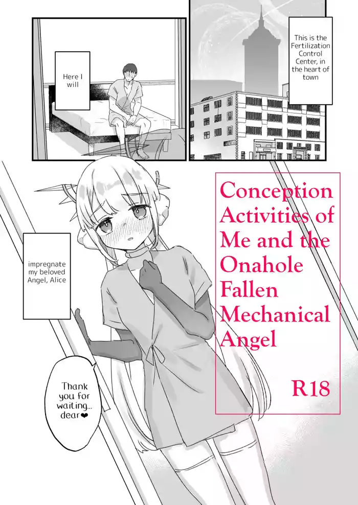 Onaho Ochishita Kikai Tenshisama to Ore no Ninshin Katsudou | Conception Activities of Me and the Onahole Fallen Mechanical Angel