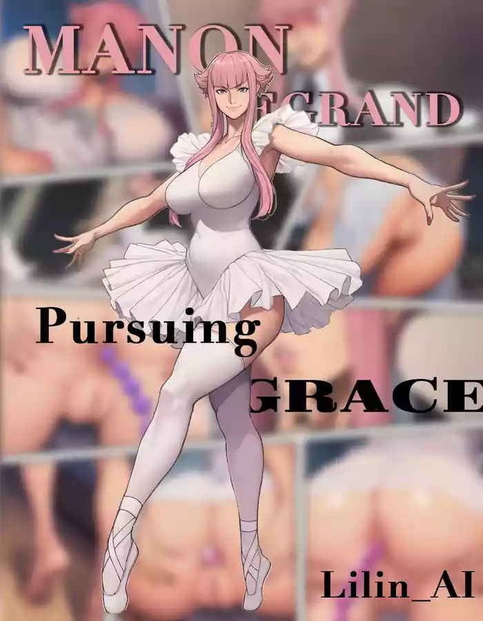MANON · Pursuing GRACE