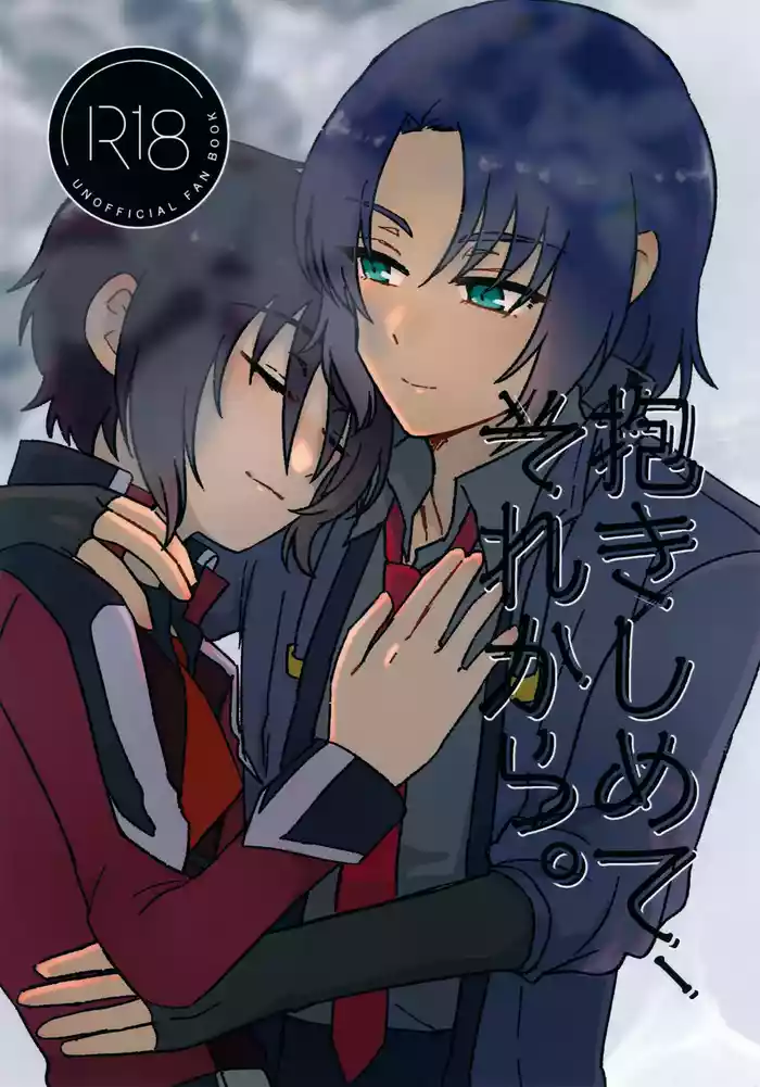 Dakishimete, Sorekara.