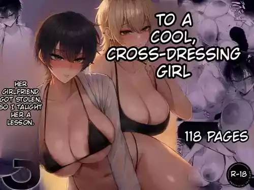 My Girlfriend Was Stolen by a Cool Girl Who Dresses Like a Guy, So I Taught Her a Lesson 3