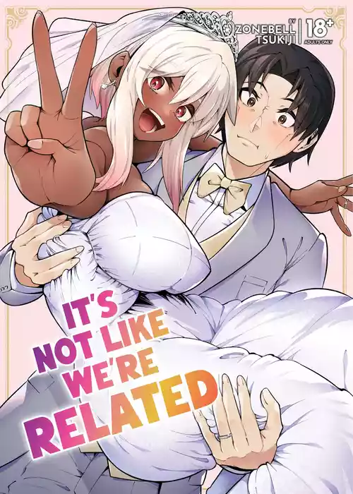 [Zonebell Tsukiji] It's Not Like We're Related [English] [J18] [Uncensored]